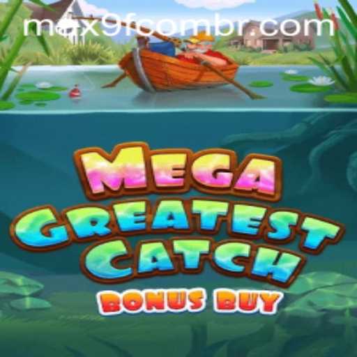 MegaGreatestCatchBonusBuy: A Deep Dive into the Exciting Game